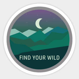 FIND YOUR WILD Sticker